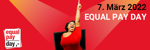 Equal Pay Day 07. März 2022, Motiv mit Frau mit arm nach oben